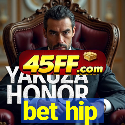 bet hip